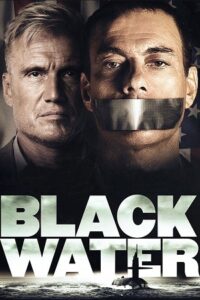 Black Water (2018) Dual Audio {Hindi-English} BluRay 480p - 720p - 1080p