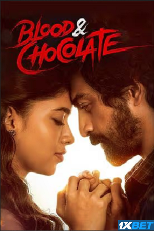 Blood and Chocolate (2023) Hindi (HQ-Dub) HDCAM 480p - 720p - 1080p