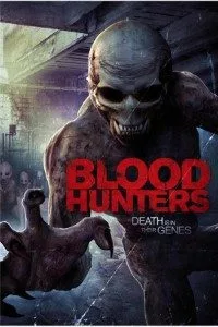 Blood Hunters (2016) Dual Audio {Hindi-English} 480p - 720p BluRay
