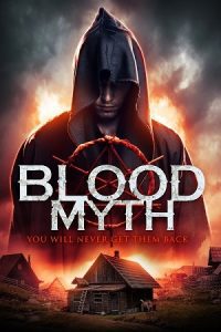 Blood Myth (2019) Dual Audio {Hindi-English} BluRay 480p - 720p - 1080p