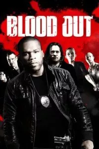 Blood Out (2011) Dual Audio {Hindi-English} 480p - 720p