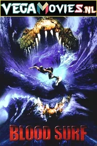 Blood Surf (2000) Dual Audio {Hindi-Germen} 480p - 720p