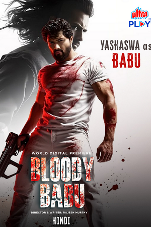 Bloody Babu (2025) WEB-DL {Hindi DD2.0} Full Movie 720p - 1080p