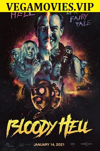 Bloody Hell (2021) English With Subtitles 480p - 720p