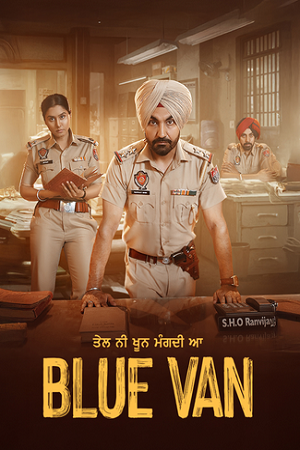 Blue Van (2024) Punjabi WEB-DL Full Movie 480p - 720p - 1080p