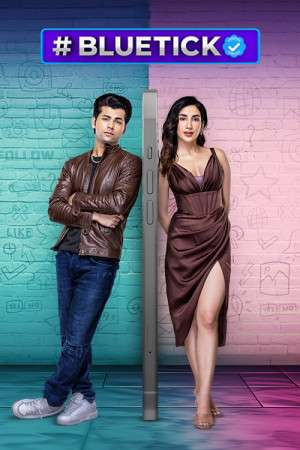 Bluetick (2024) Season 1 Complete Hindi WEB Series 480p - 720p - 1080p WEB-DL