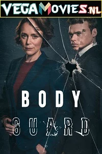 Bodyguard (2018) Season 1 Netflix English WEB Series 720p WEB-DL
