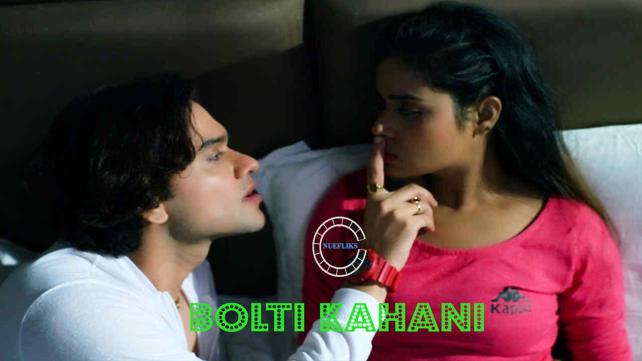 [18+] Bolti Kahani (2020) UNRATED Nuefliks Hindi Short Film 720p HDRip