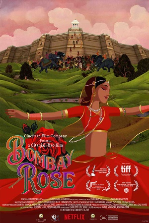 Bombay Rose (2021) Hindi Full Movie 480p - 720p - 1080p