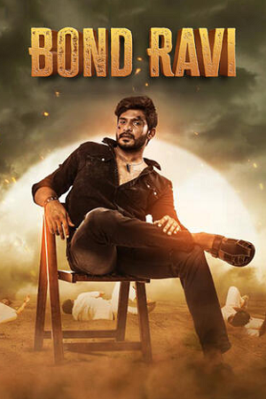 Bond Ravi (2022) Hindi ORG Dubbed Full Movie WEB-DL 480p - 720p - 1080p