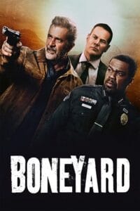 Boneyard (2024) BluRay Dual Audio {Hindi-English} 480p - 720p - 1080p