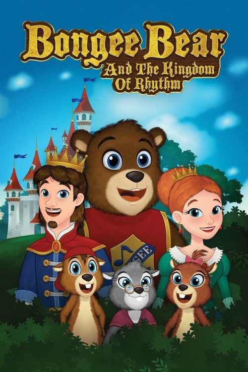 Bongee Bear and the Kingdom of Rhythm (2019) Dual Audio {Hindi-English} BluRay 480p - 720p - 1080p