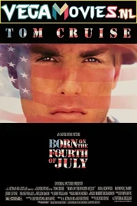 Born On The Fourth Of July (1989) Dual Audio {Hindi-English} 480p - 720p