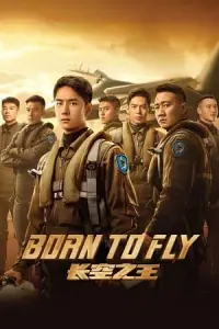 Born to Fly (2023) Bluray Dual Audio {Hindi-Chinese} 480p - 720p - 1080p