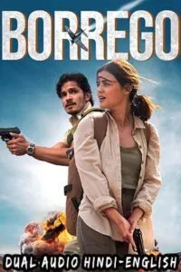Borrego (2022) Dual Audio [Hindi + English] WeB-DL 480p - 720p - 1080p