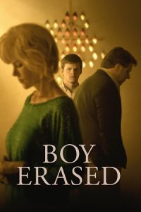 Boy Erased (2018) Blu-Ray Dual Audio {Hindi-English} 480p - 720p - 1080p