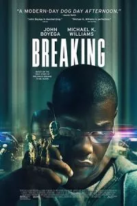 Breaking (2022) WEB-DL {English With Subtitles} Full Movie 480p - 720p