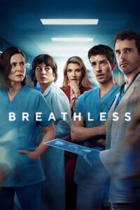 Breathless - Netflix Original (Season 1 – 2) Multi Audio {Hindi-English-Spanish} Series 1080p & 720p WEB-DL