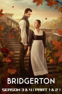 Bridgerton (Season 3 – 4) Dual-Audio {Hindi-English} Netflix Original-Series 720p - 1080p WEB-DL [S04 PART 1 & 2 Added]
