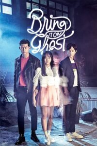 Bring It On, Ghost (Season 1 – K-Drama Tv Series) Hindi Dubbed (ORG) Complete All Episodes 480p - 720p - 1080p WEB-DL