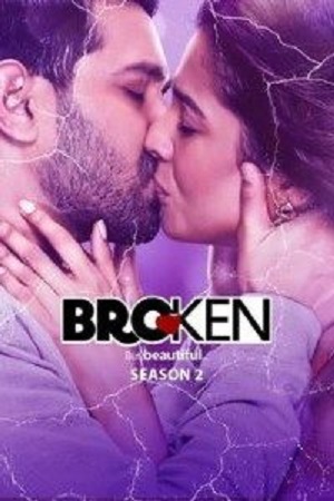 Broken But Beautiful (2019) Season 2 Hindi Complete ALTBalaji WEB Series 480p - 720p HDRip