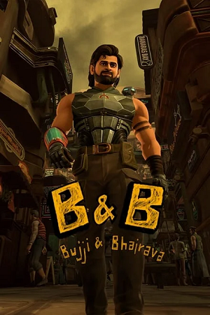 Bujji and Bhairava (2024) Season 1 Complete [Hindi-English] Amazon Original WEB Series 480p - 720p - 1080p WEB-DL