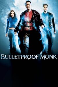 Bulletproof Monk (2003) BluRay Dual Audio {Hindi-Chinese} 480p - 720p - 1080p