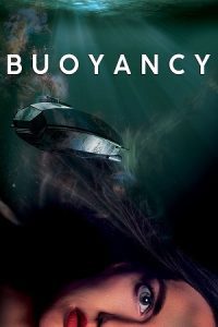 Buoyancy (2020) WEB-DL Dual Audio {Hindi-English} 480p - 720p - 1080p