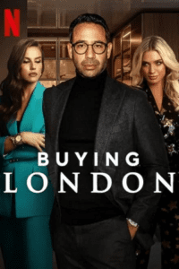 Buying London (2024) Season 1 Dual Audio {Hindi-English} 480p - 720p - 1080p NF WEB-DL