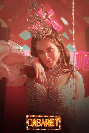 Cabaret (2024) Season 1 Complete Bengali WEB Series 480p - 720p - 1080p WEB-DL