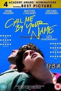 Call Me By Your Name (2017) Dual Audio [Hindi + English] WeB-DL 480p - 720p - 1080p