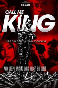 Call Me King (2017) WEB-DL Dual Audio {Hindi-English} 480p - 720p - 1080p