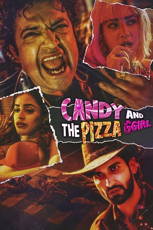 Candy and the Pizza Ggirl (2026) Full Movie WEB-DL 480p - 720p - 1080p