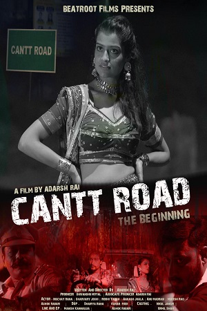Cantt Road: The Beginning (2023) Hindi Full Movie MX WEB-DL 480p - 720p - 1080p