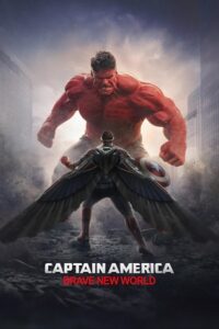 Captain America: Brave New World (2025) Dual Audio (Hindi DD5.1-English DD5.1) BluRay 480p, 720p, 1080p &amp; 2160p 4K - JioHotstar
