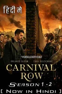 Carnival Row (Season 1 – 2) Dual Audio {Hindi ORG + English} Complete Series WEB-DL 480p - 720p - 1080p WEB-DL