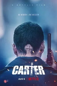Carter – Netflix Original (2022) Dual Audio {Hindi-English} 480p - 720p - 1080p