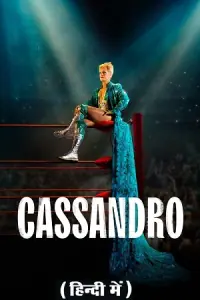 Cassandro – Amazon Original (2023) WEB-DL Dual Audio {Hindi-English} 480p - 720p - 1080p
