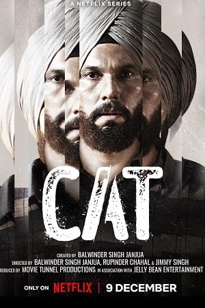 CAT (2022) Season 1 Hindi Complete Netflix Original WEB Series 480p - 720p - 1080p WEB-DL