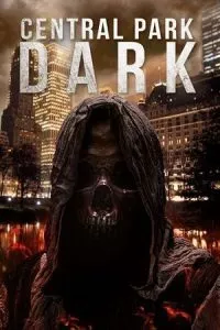 Central Park Dark (2021) BluRay Dual Audio {Hindi-English} 480p - 720p - 1080p