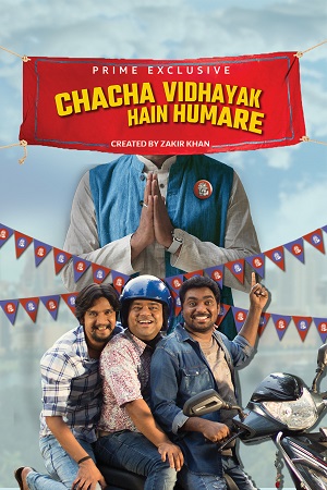 Chacha Vidhayak Hain Humare (2021) Season 2 Hindi Complete Prime Video 480p - 720p HDRip