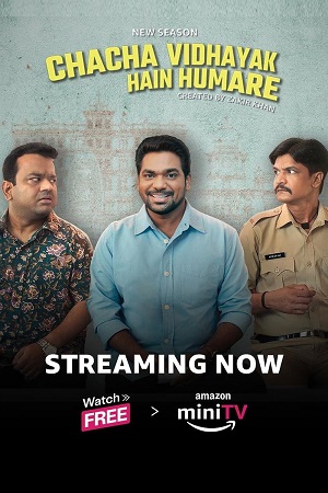Chacha Vidhayak Hain Humare (2024) Season 3 {Hindi DD2.0} Amazon miniTV Original Series 480p - 720p - 1080p WEB-DL