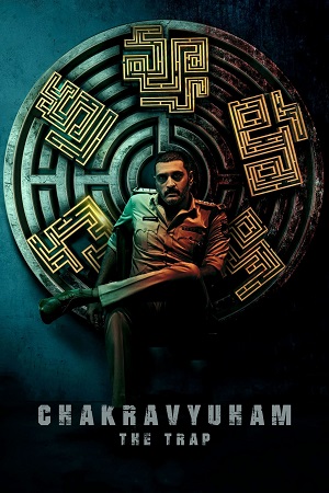 Chakravyuham: The Trap (2023) UNCUT Hindi Dubbed WEB-DL 480p - 720p - 1080p