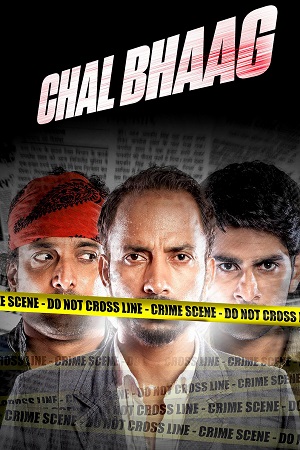 Chal Bhaag (2014) Hindi Full Movie WEB-DL 480p - 720p - 1080p