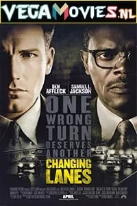 Changing Lanes (2002) BluRay Dual Audio {Hindi-English} 480p - 720p - 1080p