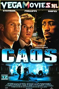 Chaos (2005) Dual Audio {Hindi-English} 480p - 720p - 1080p