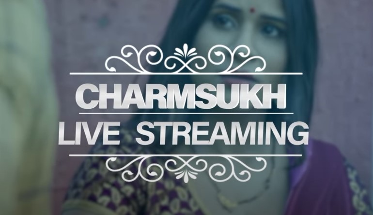 [18+] Charmsukh: Live Streaming S01 (2021) Hindi Ullu Originals WEB Series 480p - 720p - 1080p