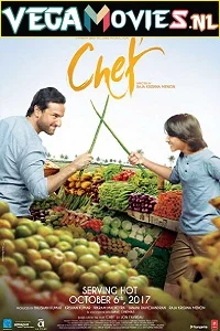 Chef (2017) Hindi Full Movie 480p - 720p - 1080p