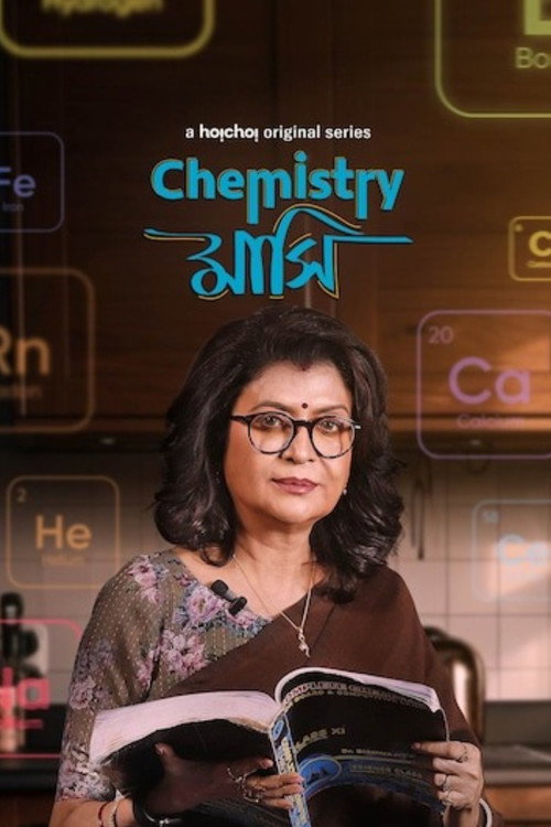Chemistry Mashi (Season 1) Hindi Hoichoi Complete WEB Series 480p - 720p - 1080p WEB-DL