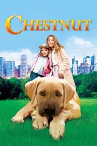 Chestnut: Hero of Central Park (2004) Dual Audio {Hindi-English} WEB-DL 480p - 720p - 1080p